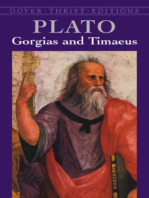 Title details for Gorgias and Timaeus by Plato - Available